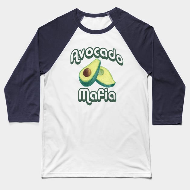 avocado mafia Baseball T-Shirt by SoLucky